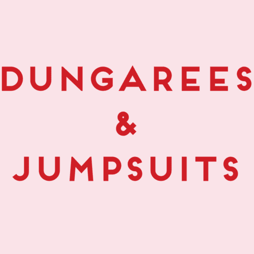 Dungarees & Jumpsuits